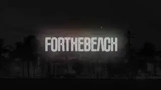 forthebeach - So I Know