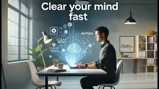 How to Organize Your Thoughts&nbsp;| Best Tools to Clear Your Mind Fast