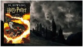 HARRY POTTER & THE HALF BLOOD PRINCE - AUDIO BOOK PART 1