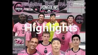 9/9/2025 - Pangolins vs IPA FC (8:3) - (Highlights) - Fall, game 3