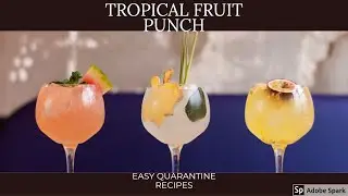 Easy quarantine recipes! How to easily make Tropical Fruit Punch with only a few ingredients!