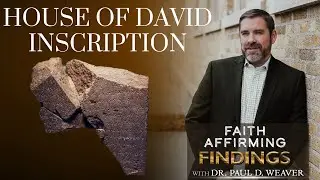 Tel Dan Stone: Archaeological Evidence Of King David&rsquo;s Reign - FAF #5