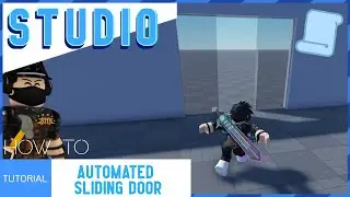 ROBLOX STUDIO | How to make an Automated Sliding Door [Supermarkets, Restaurants!]
