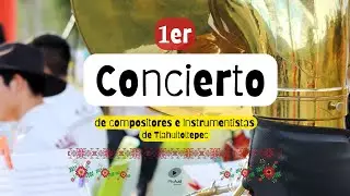 Banda Filarmónica Músicos de Tlahuitoltepec | 1er Concierto de Compositores
