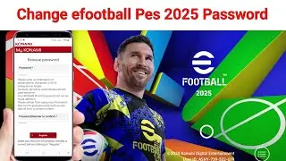 How To Change efootball Pes 2026 Password Easily | How To Change Konami Password