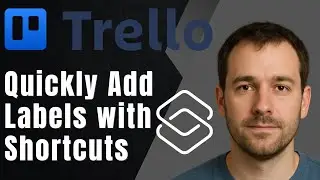Trello: How to Quickly Add Labels with Keyboard Shortcuts (2025 Productivity Tutorial)