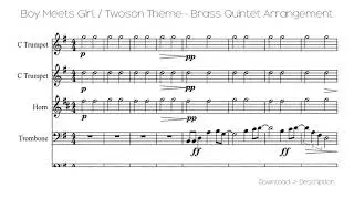 🎶 Boy Meets Girl / Twoson Theme - Brass Quintet Arrangement...