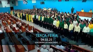 04.03.2025 -  Terça-feira - Encontro da Mocidade