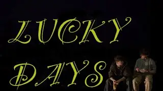 Lucky Days (Short Film)