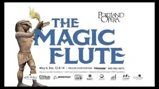 Portland Opera presents The Magic Flute
