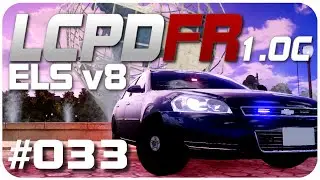 Let's Play LCPD:FR 1.0C | ELS v8 | #033 Unmarked Chevy Impala