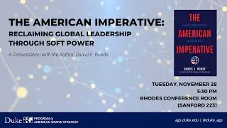 The American Imperative: Reclaiming Global Leadership Through Soft Power