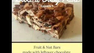 Bake it Easy Kidz #3 - Fruit & Nut Bars