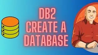 2. DB2 Tutorial: Creating and Connecting to a Database