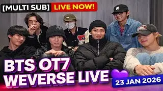 СЕГОДНЯ 🔴 [МНОГО ПОДПИСЧИКОВ] Полная прямая трансляция BTS OT-7 на Weverse 💜 | 23 января 2026 г