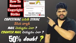 How to Email to Copyright Owner and remove Copyright strike || Email To Counter Strike || In Telugu