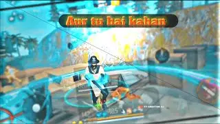 Aur tu hai kahan 🥰 free fire montage free fire status 