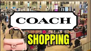 COACH BAG SHOPPING SUMMER COLLECTION 2022