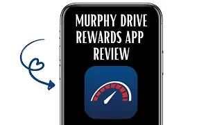 MURPHY DRIVE REWARDS APP REVIEW - IS IT WORTH IT?