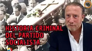 Historia criminal del Partido Socialista - Javier Garc&iacute;a Isac y Fernando Paz