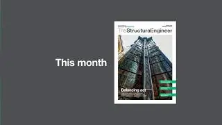 The Structural Engineer gets a fresh new look