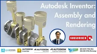 Assembly and Rendering in Autodesk Inventor