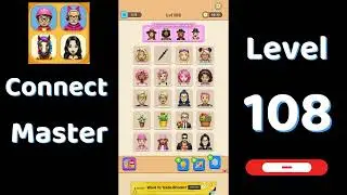 Connect Master Level 108 Walkthrough 🧩 | Match Puzzle | Puzzle Solutions & Tips | Go Answer