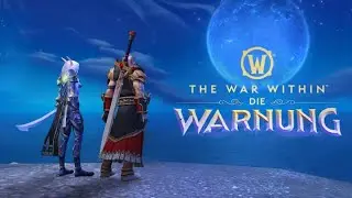 11.2.7&nbsp;&ndash; Ver&ouml;ffentlichungstrailer: Die&nbsp;Warnung | World&nbsp;of&nbsp;Warcraft