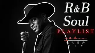【R&B Soul】Sweet Soul Harmony &ndash; Soft R&B Sounds for Deep Relaxation