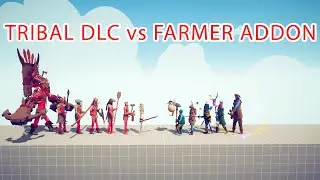 TRIBAL DLC Team vs FARMER ADDON Team - Totally Accurate Battle Simulator TABS