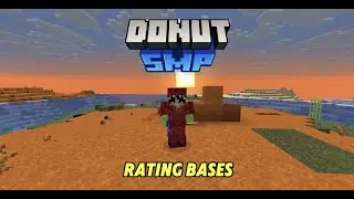 🔴Donut SMP Live Building A Base | 10M Per Good Base Rating | Donut SMP + Gambling