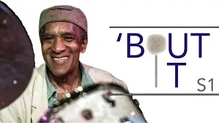 Al Foster | 'Bouit It Ep.5