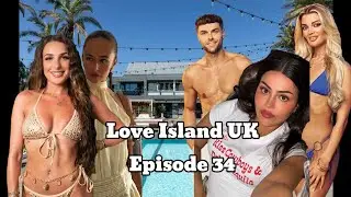 Love island uk season 12 episode 34