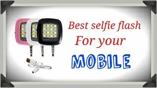 Photron Portable 16 LED Selfie Flashlight For Any Smartphone Unboxing //Srinath Naik//