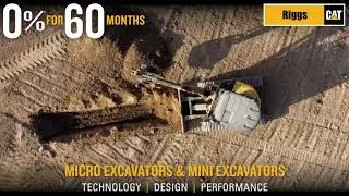 0%* for 60 Months &mdash; Cat&reg; Micro & Mini Excavators from Riggs Cat