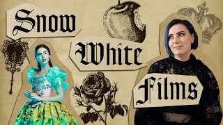 How Snow White Films Define Beauty and Power  ❦  Tales with Tish