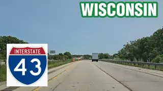 #12 Part 2. Highway drive Wisconsin. Interstate 43 (I-43). Costco Wy, Bellevue =》Green Bay July 2023