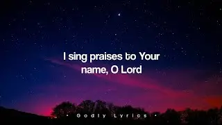 I Sing Praises To Your Name - Corner Stone Worship ( Lyrics)