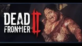 Dead Frontier 2. Создание игрового аккаунта и начало игры.