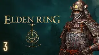 Elden Ring - Xbox Series X Gameplay Walkthrough - Part 3 - Collecting Maps