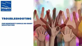 Troubleshooting for the Google Ad Grant Registration and free charity website analysis voucher