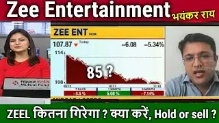 Zee Entertainment Future,Analysis/Hold or sell ?,zeel share latest news today,zeel target 2025
