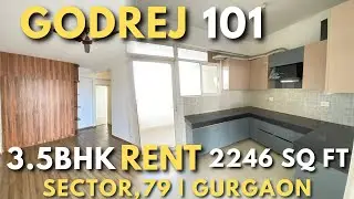 3BHK+Servant Semi-Furnished Flat for Rent | Godrej 101, Sector 79 GGN | 2246 Sq.Ft | Call 9818646102