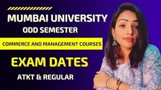 MUMBAI UNIVERSITY ODD SEMESTER EXAM DATES 2022 FINALLY OUT | COMMERCE & MANAGEMENT COURSES