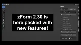 zForm Version 2.30 is here packed with new features Blender addon