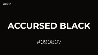 Accursed Black Screen - Professional Studio Light Source - (#090807) - RGB(9, 8, 7)