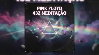 Pink Floyd &ndash; 432Hz Sleep Music Lost Album Tribute  Ambient Progressive Rock for Deep Sleep