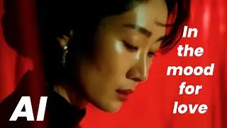 52k views - IN THE MOOD FOR LOVE (花樣年華)– Cinematic AI Tribute