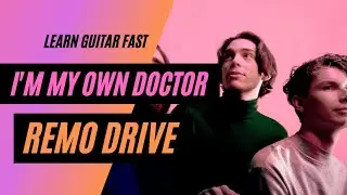 Im My Own Doctor Guitar Lesson (EASY)- Lazy Guitarist Ep. 1