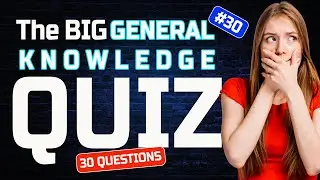General Knowledge Trivia Quiz Part 30 🧠| Questions and Answers Everyone Should Know